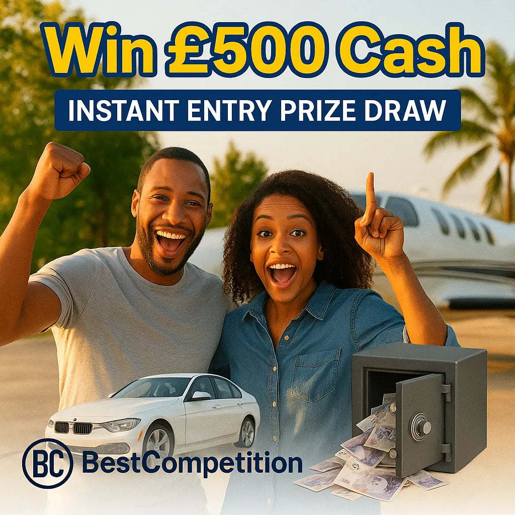 Win £500 Cash – Instant Entry Prize Draw