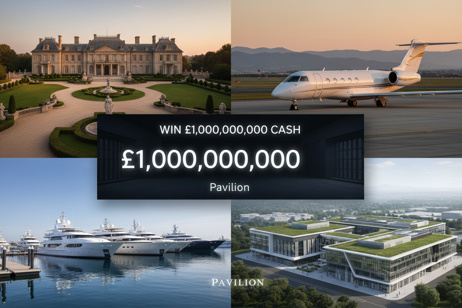 Win £1,000,000,000 Cash – Pavilion Flagship Draw